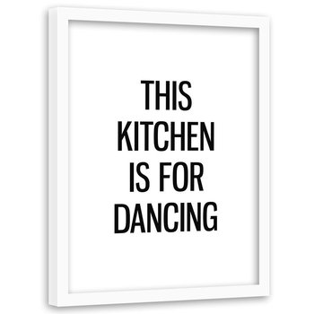 Obraz w ramie białej FEEBY, Napis Kuchnia tańca 80x120 - Feeby