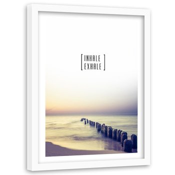 Obraz w ramie białej FEEBY, Napis Wdech Wydech Plaża 40x60 - Feeby