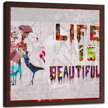 Obraz w ramie brązowej FEEBY, Banksy Życie jest Piękne 60x60 - Feeby
