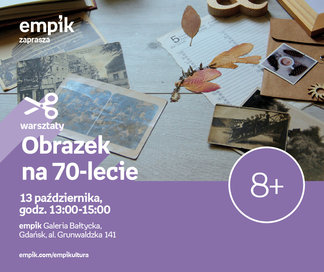 Obrazek na 70-lecie | Empik Galeria Bałtycka