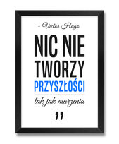 Obrazek plakat obrazki plakaty na ścianę z cytatami dla chłopaka męża brata Victor Hugo niebieski akcent czarna rama 23,5x32 cm