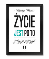 Obrazy na ścianę o życiu cytat dekoracja motywacja do mieszkania Marilyn Monroe turkusowy akcent czarna rama 23,5x32 cm