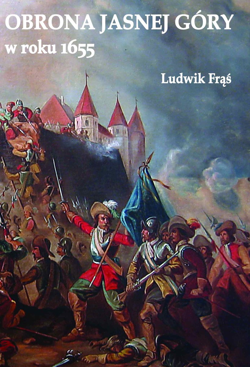 Obrona Jasnej Góry w roku 1655 - ebook mobi