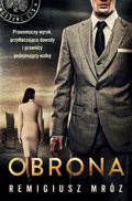 Obrona. Joanna Chyłka. Tom 18&nbsp;-&nbsp;Mróz Remigiusz