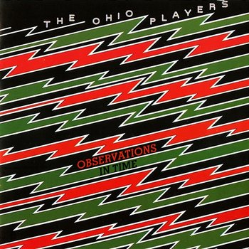 Observations In Time - Ohio Players