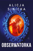 Obserwatorka Sinicka Alicja