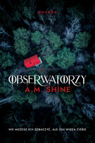 Obserwatorzy A.M. Shine