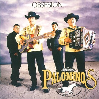 Obsesion - Los Palominos