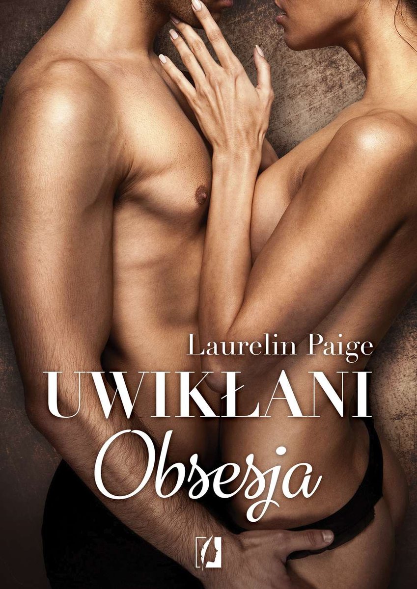 Obsesja. Uwikłani. Tom 2 - ebook mobi