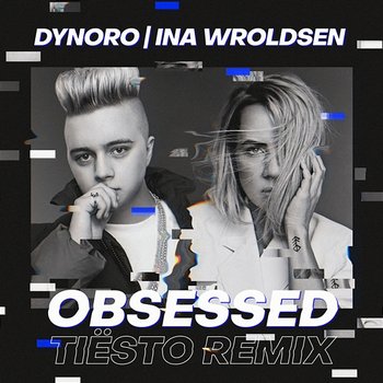 Obsessed - Dynoro, Ina Wroldsen