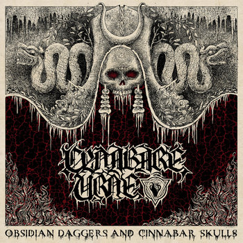 Obsidian Daggers And Cinnabar Skulls, płyta winylowa - Cynabare Urne