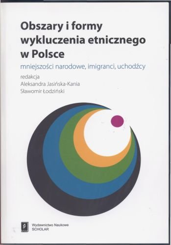 Obszary i Formy Wykluczenia Etnicznego w Polsce