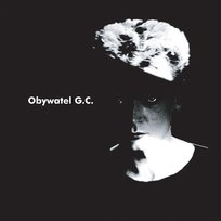 Obywatel G.C. (Reedycja 2019) Obywatel G.C.