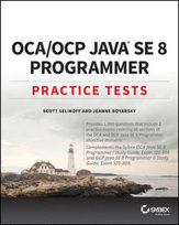 OCA / OCP Java SE 8 Programmer Practice Tests Boyarsky Jeanne, Selikoff Scott