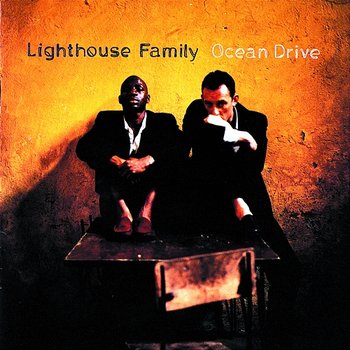 Ocean Drive - Lighthouse Family