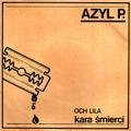 Och, Lila / Kara śmierci Azyl P