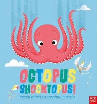 Octopus Shocktopus! - Bently Peter