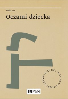 Oczami dziecka - Malka Lee, Joanna Degler, Lisek Joanna