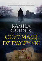 Oczy małej dziewczynki Cudnik Kamila
