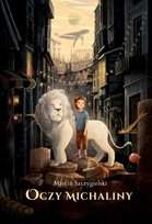 Oczy Michaliny Szczygielski Marcin