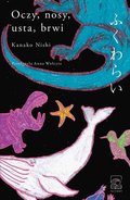 Oczy, nosy, usta, brwi - Kanako Nishi