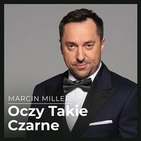 Oczy takie czarne Marcin Miller