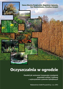 Oczyszczalnia w ogrodzie - Obarska-Pempkowiak Hanna