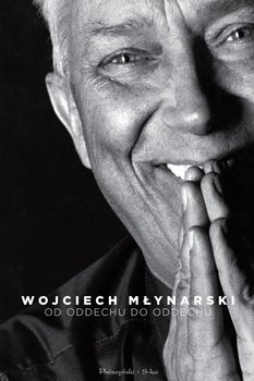 Od oddechu do oddechu - Młynarski Wojciech