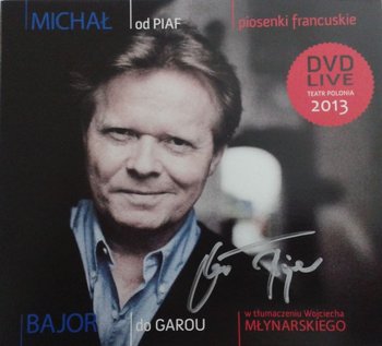 Od Piaf do Garou (edycja z autografem) - Bajor Michał