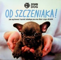 Od szczeniaka Opracowanie zbiorowe