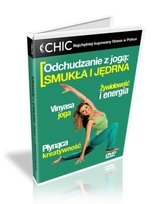 Odchudzanie z jogą: Smukła i jędrna