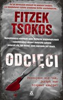 Odcięci Tsokos Michael, Fitzek Sebastian
