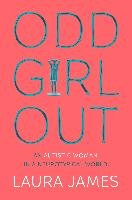 Odd Girl Out - James Laura