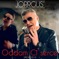 Oddam Ci serce Jorrgus