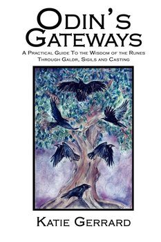 Odin's Gateways - Gerrard Katie