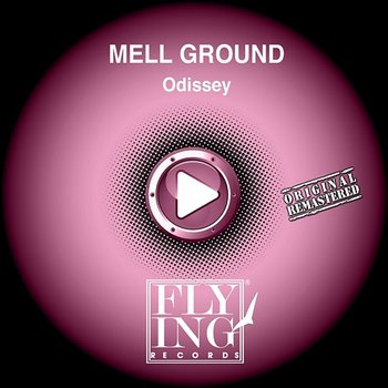 Odissey - Mell Ground