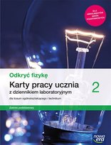 Odkryć fizykę. Karty pracy. Klasa 2. Liceum i technikum. Zakres podstawowy