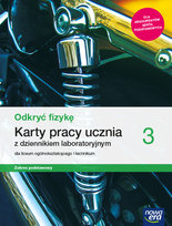 Odkryć fizykę. Karty pracy ucznia 3. Liceum i technikum. Zakres podstawowy