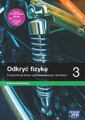 Odkryć fizykę. Podręcznik. Klasa 3. Zakres podstawowy. Liceum i technikum. Edycja 2024 - Marcin Braun, Śliwa Weronika