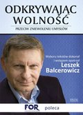 Odkrywając wolność. Przeciw zniewoleniu umysłów - ebook epub - Balcerowicz Leszek