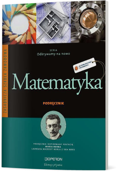 Odkrywamy na nowo. Matematyka. Podręcznik. Część 1. Zasadnicza szkoła