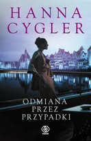 Odmiana przez przypadki. Zosia Knyszewska. Tom 4 Cygler Hanna