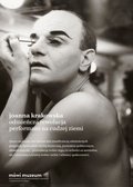 Odmieńcza rewolucja. Performans na cudzej ziemi - Krakowska Joanna