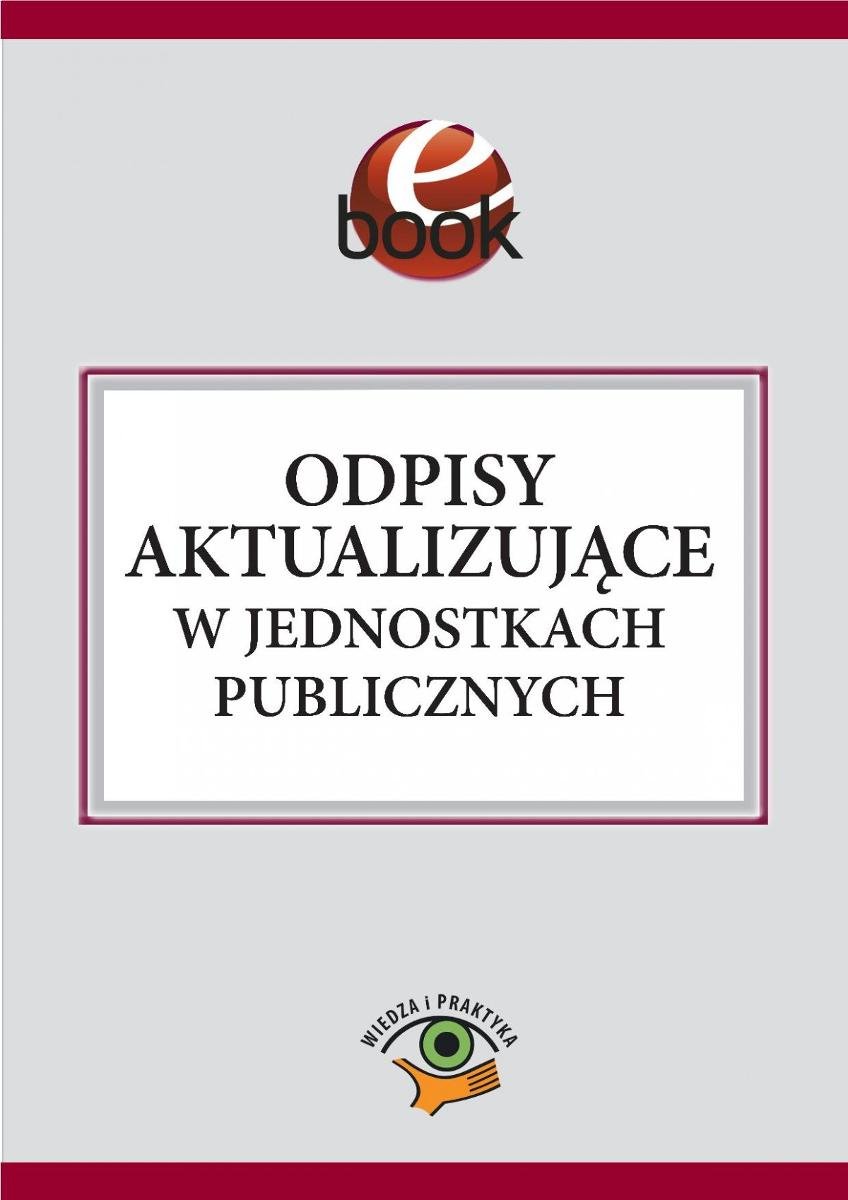 Odpisy Aktualizujące W Jednostkach Publicznych Gaździk Elżbieta Ebook Sklep Empikcom 9201