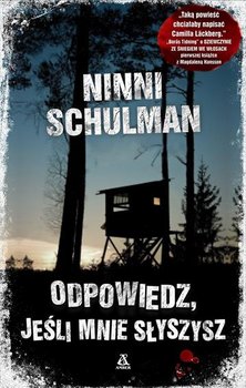 Odpowiedz, jeśli mnie słyszysz - Schulman Ninni