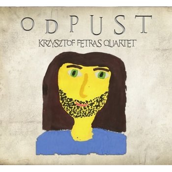 Odpust - Krzysztof Fetras Quartet, Król Tomasz, Fidos Marcin, Gas Jarosław