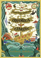 Odrobina czarów Harrison Michelle