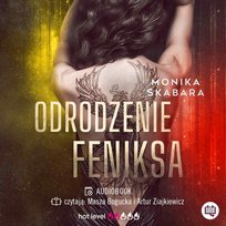 Odrodzenie feniksa - audiobook