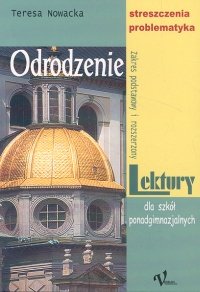 Odrodzenie. Streszczenia, problematyka - Nowacka Teresa