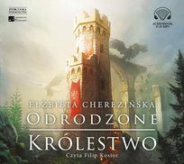 Odrodzone królestwo. Tom 5 - audiobook Cherezińska Elżbieta
